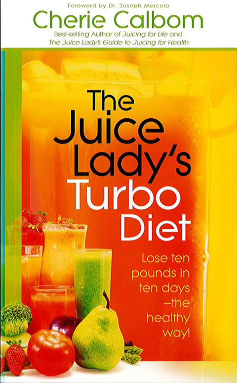 Cover image for book The Juice Lady's Turbo Diet
