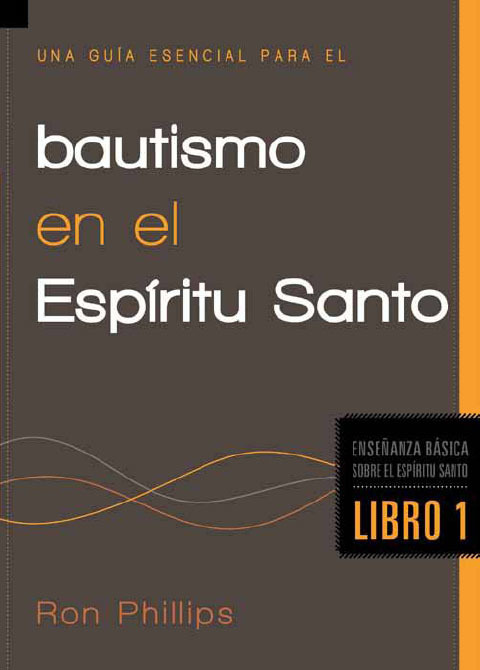 Cover image for book Una guía esencial para el bautismo en el Espíritu Santo