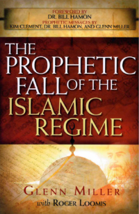 Titelbild: The Prophetic Fall Of The Islamic Regime 9781591856603