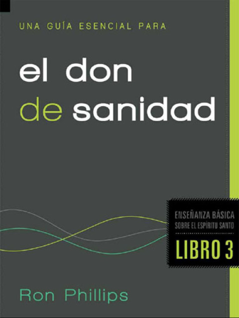 Cover image for book Una guía esencial para el don de sanidad