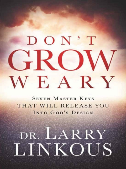 Cover image for book Don't Grow Weary