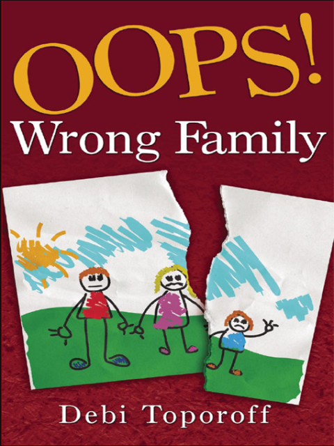 Cover image for book Oops! Wrong Family