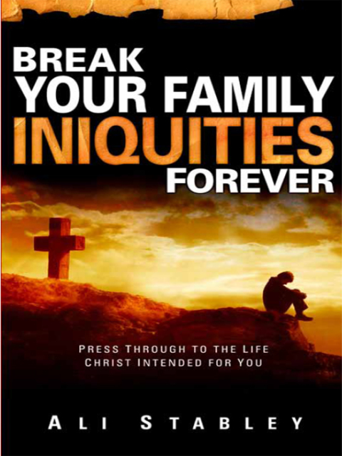 Cover image for book Break Your Family Iniquities