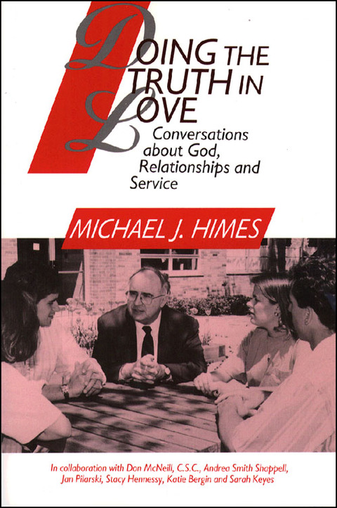 Cover image for book Doing the Truth in Love: Conversations about God, Relationships and Service