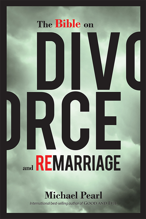 Cover image for book The Bible on Divorce and Remarriage