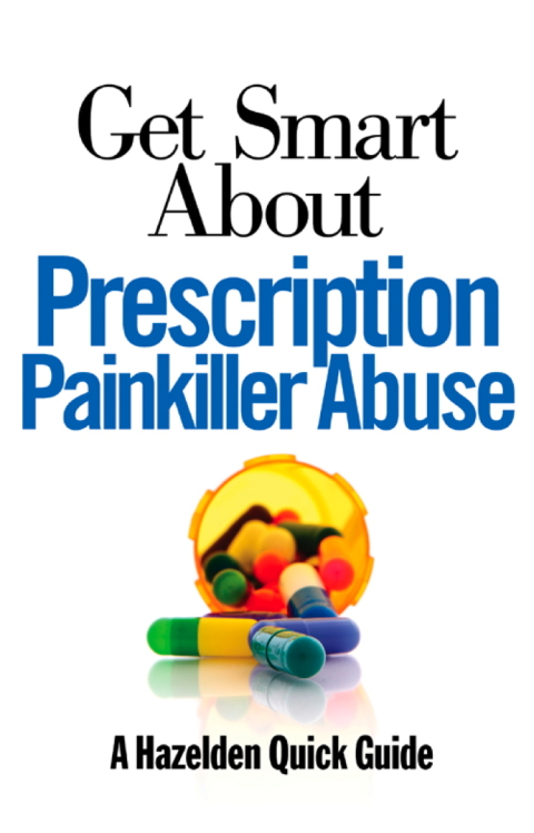 Cover image for book Get Smart About Prescription Painkiller Abuse