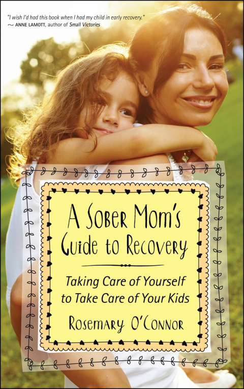 Cover image for book A Sober Mom's Guide to Recovery