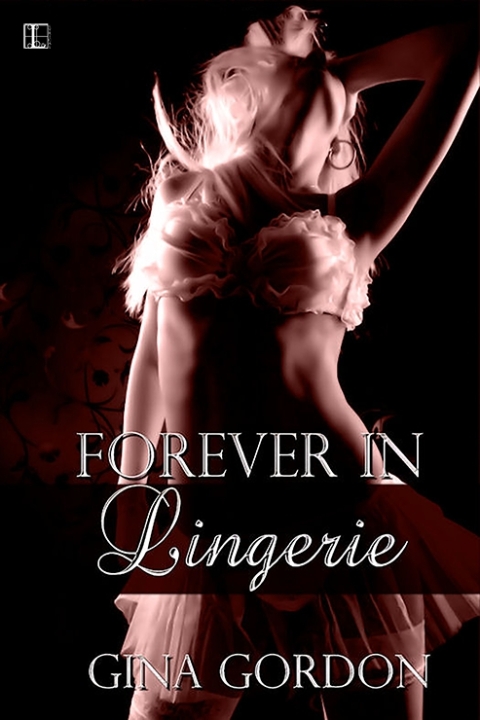 Cover image for book Forever In Lingerie