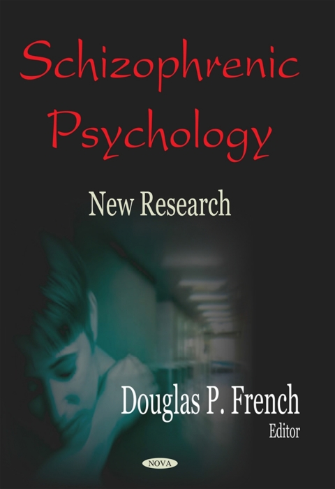 Cover image for book Schizophrenic Psychology: New Research