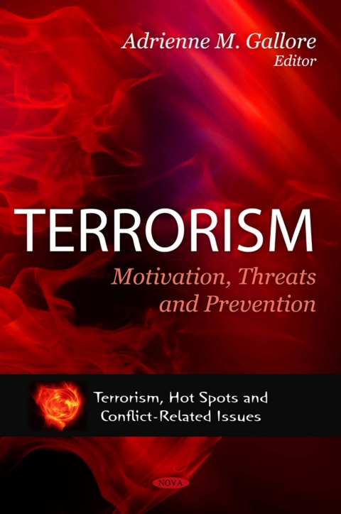Cover image for book Terrorism: Motivation, Threats and Prevention