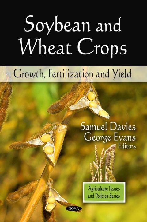 Cover image for book Soybean and Wheat Crops: Growth, Fertilization, and Yield