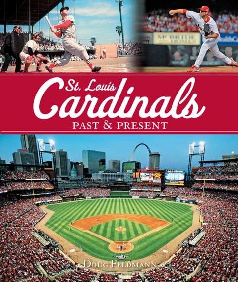 Cover image for book St. Louis Cardinals: Past & Present