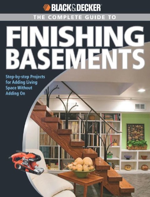 Cover image for book Black & Decker The Complete Guide to Finishing Basements