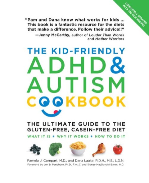 Cover image for book The Kid-Friendly ADHD & Autism Cookbook, Updated and Revised