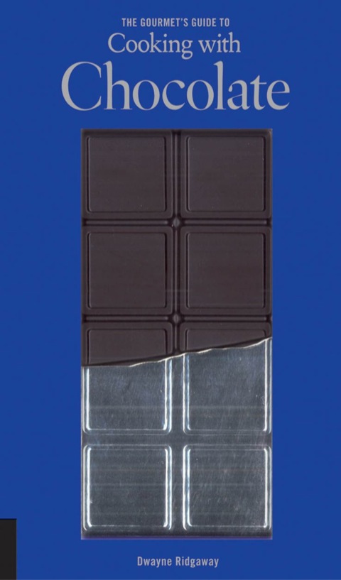 Cover image for book The Gourmet's Guide to Cooking with Chocolate