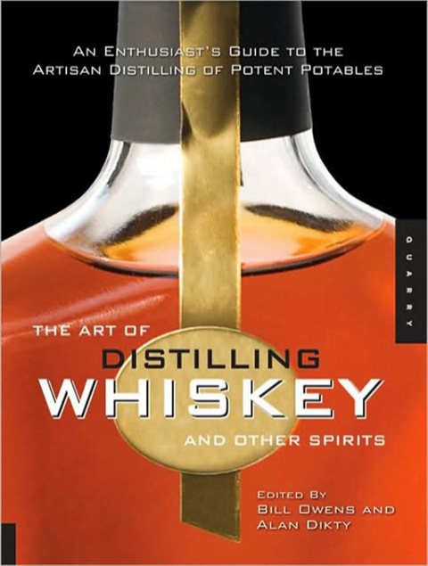 Cover image for book Art of Distilling Whiskey and Other Spirits