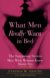 Cover image: What Men Really Want In Bed 9781592332052