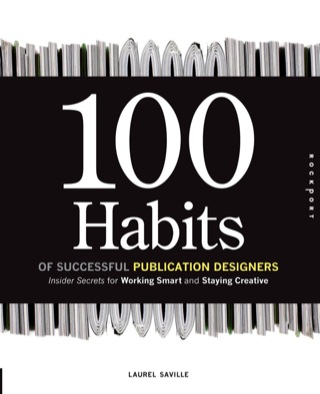 100 Habits of Successful Publication Designers