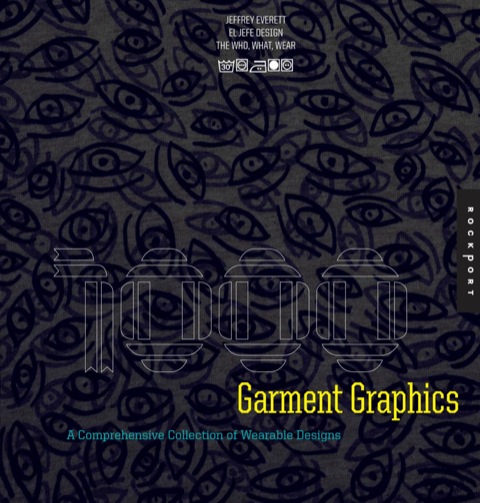 Cover image for book 1,000 Garment Graphics