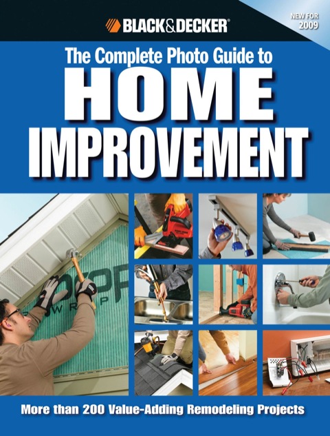 Cover image for book Black & Decker The Complete Photo Guide to Home Improvement
