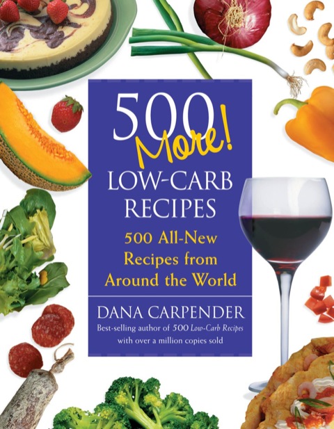 Cover image for book 500 More Low-Carb Recipes