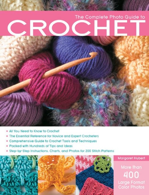 Cover image for book The Complete Photo Guide to Crochet