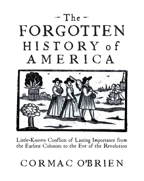 Cover image for book The Forgotten History of America