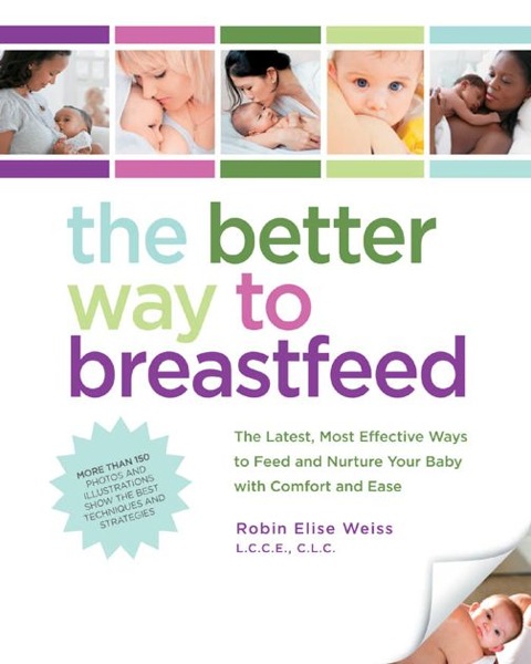 Cover image for book The Better Way to Breastfeed