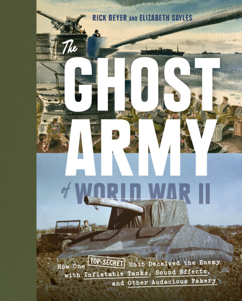 Cover image for book The Ghost Army of World War II