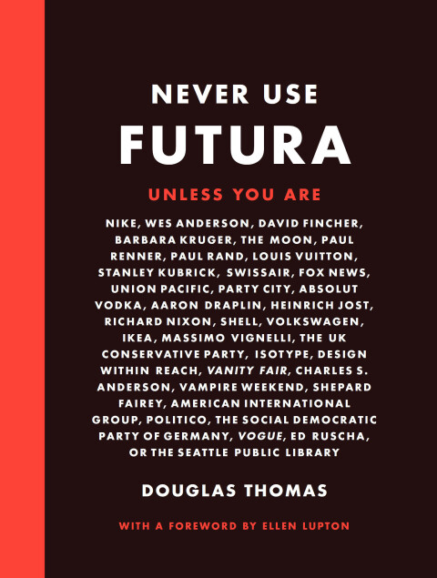 Cover image for book Never Use Futura