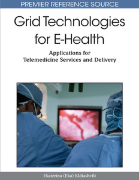 Cover image for book Grid Technologies for E-Health: Applications for Telemedicine Services and Delivery