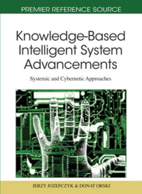 Cover image for book Knowledge-Based Intelligent System Advancements