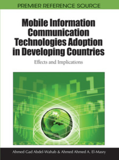 Cover image for book Mobile Information Communication Technologies Adoption in Developing Countries: Effects and Implications