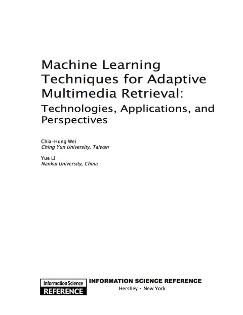 Cover image for book Machine Learning Techniques for Adaptive Multimedia Retrieval: Technologies Applications and Perspectives