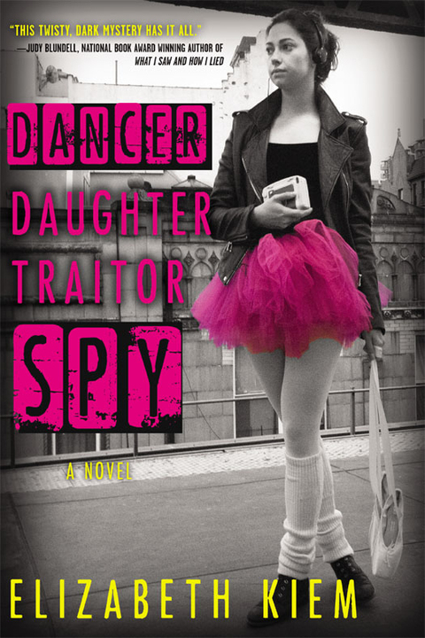 Cover image for book Dancer, Daughter, Traitor, Spy