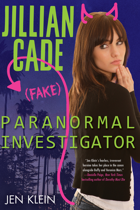 Cover image for book Jillian Cade: (Fake) Paranormal Investigator