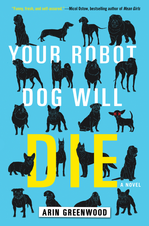 Cover image for book Your Robot Dog Will Die