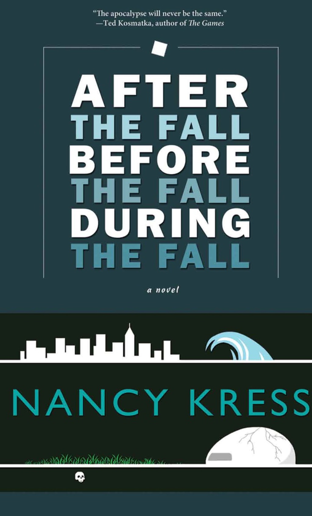 After the Fall  Before the Fall  During the Fall (eBook) - Nancy Kress