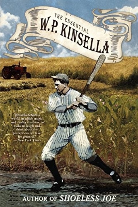Cover image for book The Essential W. P. Kinsella