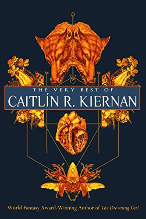 Cover image for book The Very Best of Caitlín R. Kiernan