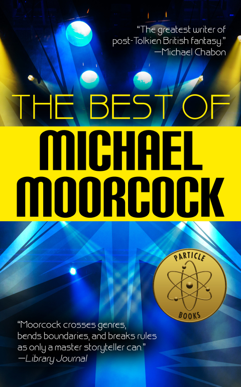 Cover image for book The Best of Michael Moorcock