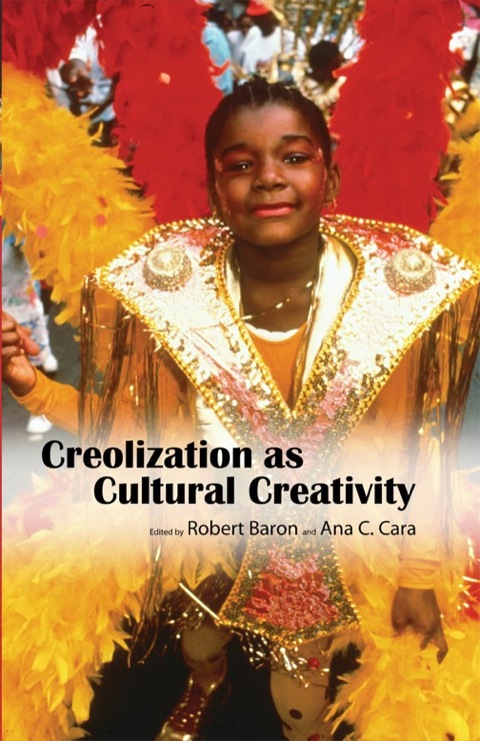 Cover image for book Creolization as Cultural Creativity