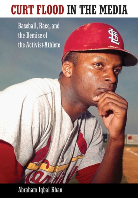 Cover image for book Curt Flood in the Media