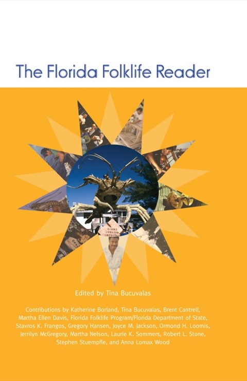 Cover image for book The Florida Folklife Reader