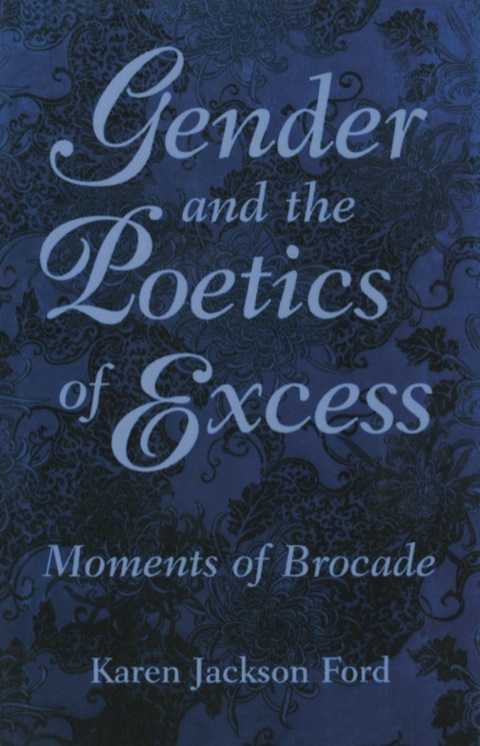 Cover image for book Gender and the Poetics of Excess