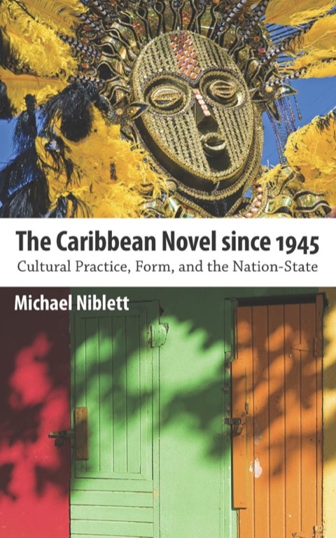 Cover image for book The Caribbean Novel since 1945