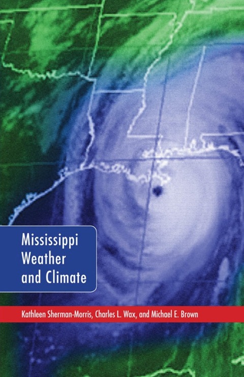 Cover image for book Mississippi Weather and Climate