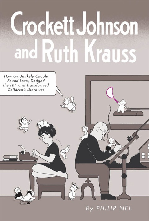 Cover image for book Crockett Johnson and Ruth Krauss