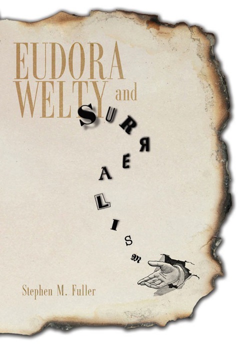 Cover image for book Eudora Welty and Surrealism