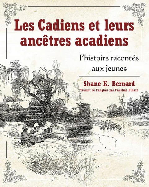 Cover image for book Les Cadiens et leurs ancêtres acadiens